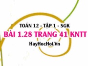 Bài 1.28 SGK Toán 12 tập 1 Kết nối tri thức